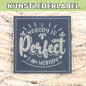 Preview: Kunstlederlabel Nobody is perfect schwarz