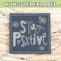 Preview: Kunstlederlabel Stay Posotive schwarz