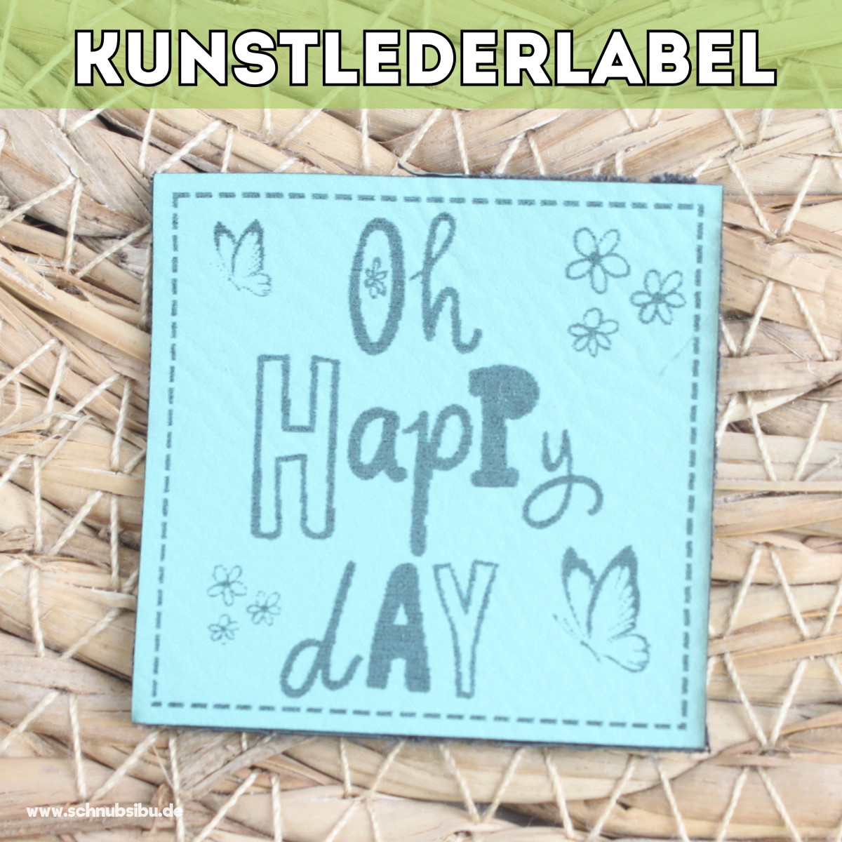 Kunstlederlabel Oh happy day türkis